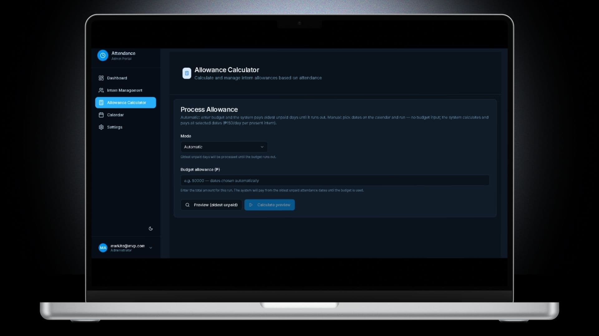 MVP Intern Attendance Management System — Allowance Calculator Page It automatically computes Intern's attendance based on present days